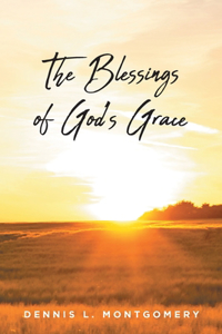 Blessings of God's Grace