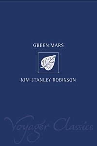 Green Mars (Voyager Classics)
