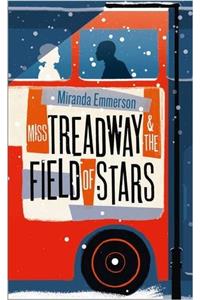 Miss Treadway & the Field of Stars