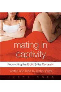 Mating in Captivity