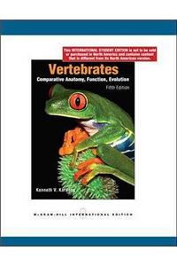 Vertebrates: Comparative Anatomy, Function, Evolution