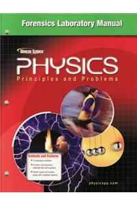 Glencoe Physics: Principles & Problems, Forensics Laboratory Manual, Student Edition