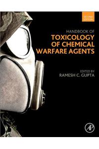 Handbook of Toxicology of Chemical Warfare Agents