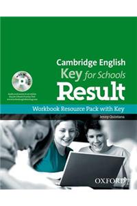 Cambridge English: Key for Schools Result: Workbook Resource Pack with Key