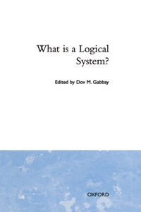 What Is a Logical System?