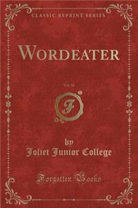Wordeater, Vol. 38 (Classic Reprint)