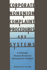 Corporate Nonunion Complaint Procedures and Systems