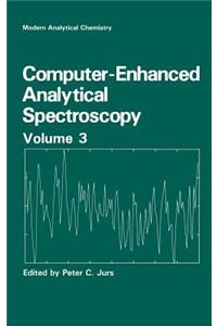 Computer-Enhanced Analytical Spectroscopy Volume 3