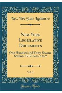 New York Legislative Documents, Vol. 2: One Hundred and Forty-Second Session, 1919; Nos. 6 to 9 (Classic Reprint)