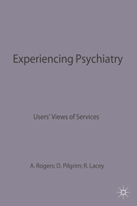 Experiencing Psychiatry