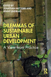 Dilemmas of Sustainable Urban Development