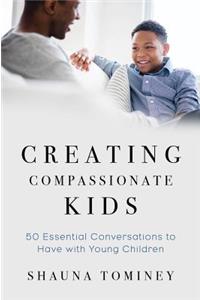 Creating Compassionate Kids