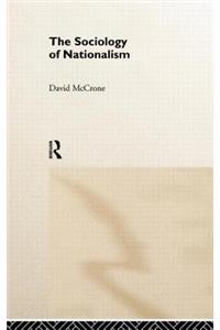 The Sociology of Nationalism