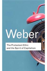 Protestant Ethic and the Spirit of Capitalism