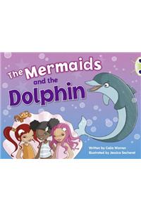Bug Club Guided Fiction Year 1 Blue A The Mermaids and the Dolphins
