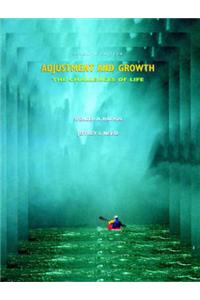 Adjustment & Growth - the Challenges of Life 7e (Wse)