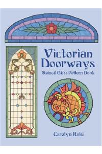 Victorian Doorways Stained Glass Pattern Book