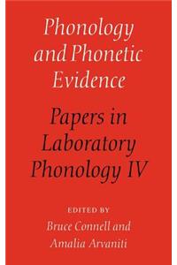 Phonology and Phonetic Evidence