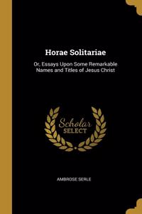 Horae Solitariae