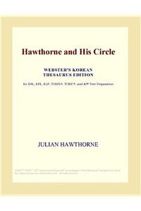 Hawthorne and His Circle (Webster's Korean Thesaurus Edition)