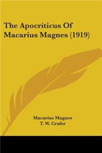 Apocriticus Of Macarius Magnes (1919)