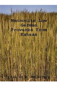 Mennonite Low German Proverbs From Kansas