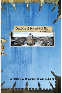 Oxford Messed Up