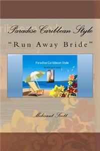 Paradise Caribbean Style