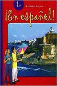 Â¡en EspaÃ±ol!: Student Edition Level 1a 2004