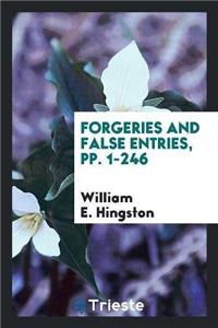 Forgeries and False Entries, Pp. 1-246