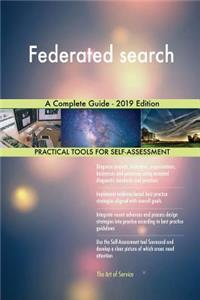 Federated search A Complete Guide - 2019 Edition