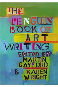 The Penguin Book of Art Writing