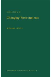 Evolution in Changing Environments: Some Theoretical Explorations. (Mpb-2)