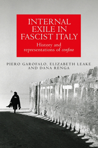 Internal Exile in Fascist Italy