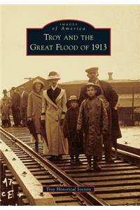 Troy and the Great Flood of 1913