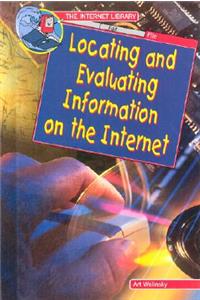 Locating and Evaluating Information on the Internet