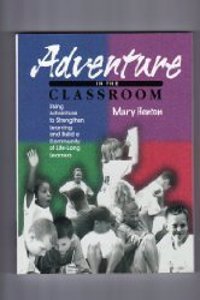 Adventure in the Classroom