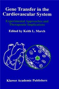 Gene Transfer in the Cardiovascular System