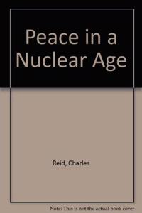 Peace in a Nuclear Age