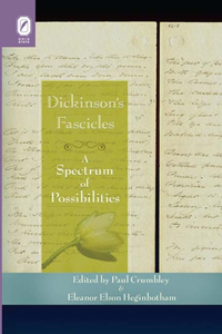 Dickinson's Fascicles