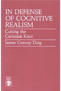 In Defense of Cognitive Realism