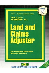 Land and Claims Adjuster