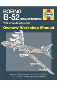 Boeing B-52 Stratofortress: 1952 Onwards (All Marks)