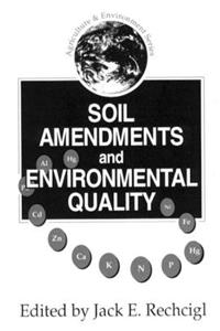 Soil Amendments and Environmental Quality