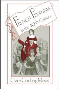 French Feminism in the 19th Century