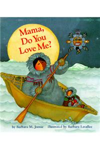 Mama Do You Love Me?
