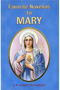 Favorite Novenas to Mary