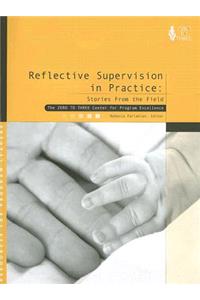 Reflective Supervision In Practice