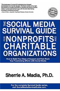 Social Media Survival Guide for Nonprofits and Charitable Organizations
