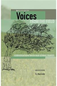 Voices from the Field